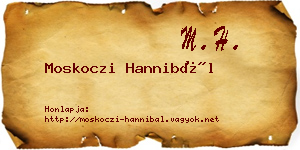 Moskoczi Hannibál névjegykártya